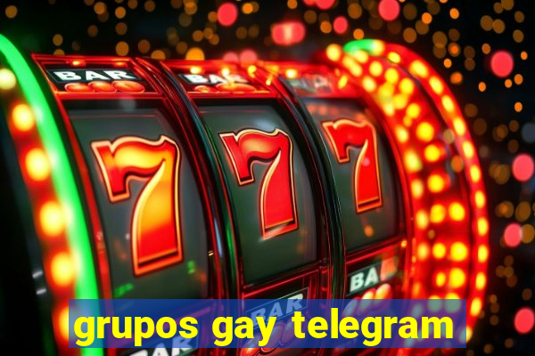 grupos gay telegram